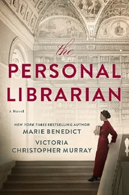 Cover image for The Personal Librarian by Marie Benedict and Victoria Christopher Murray