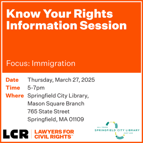 Know Your Rights Information Session